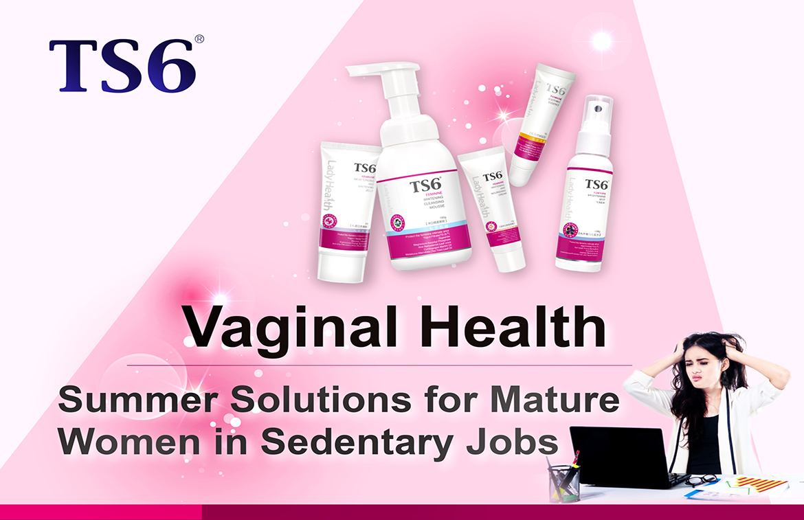 Vaginal Health - Summer Solutions for Mature Women in Sedentary Jobs